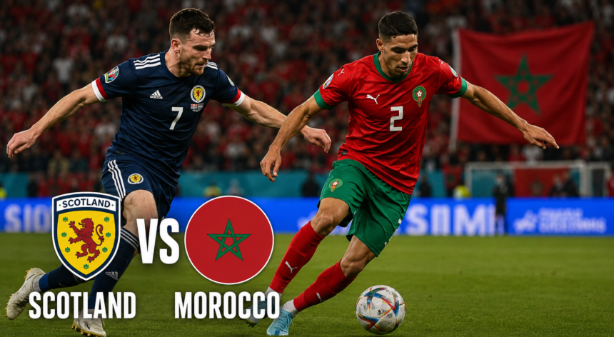 Scotland vs Morocco